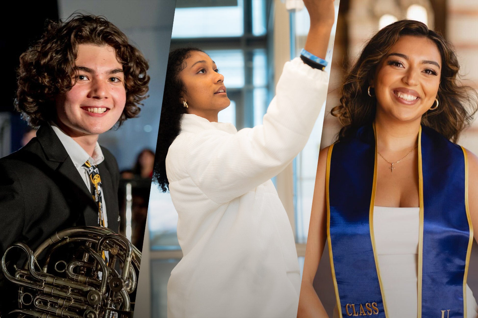 Photos of 3 students: one holding French horn, one writing on whiteboard, one in commencement sash